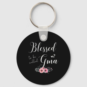 Blessed To Be Gma Women Grandma Mother's Day Chris Key Ring