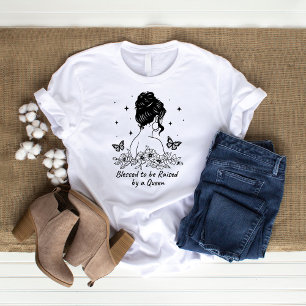 Blessed to be raised by a Queen Outline Mum Gift T-Shirt