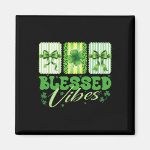 Blessed Vibes St Patricks Day Cute Shamrock For Wo Magnet