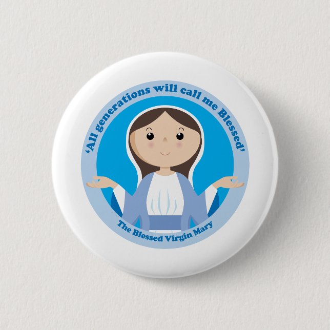 Blessed Virgin Mary 6 Cm Round Badge (Front)