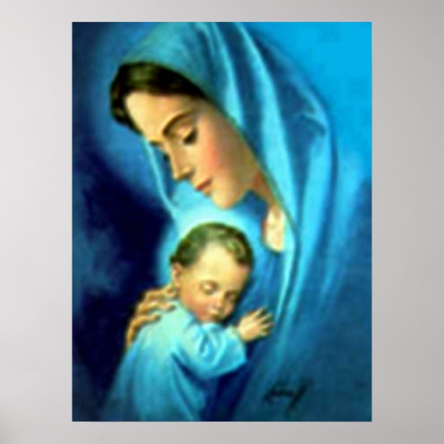Blessed Virgin Mary and Infant Child Jesus Poster (Front)