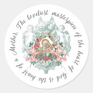 Blessed Virgin Mary Jesus Mother Quote Floral Classic Round Sticker