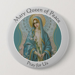 Blessed Virgin Mary Queen of Peace Catholic 10 Cm Round Badge