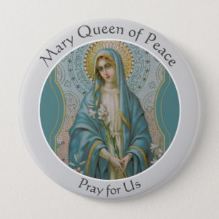 Blessed Virgin Mary Queen of Peace Catholic 10 Cm Round Badge