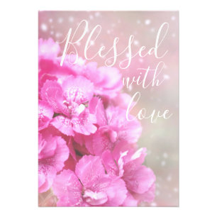 Blessed With Love Beautiful Quote Pink Floral Photo Print