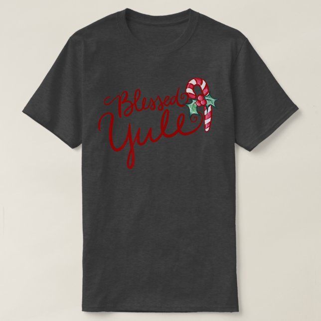 Blessed Yule Candy Cane119 T-Shirt (Design Front)