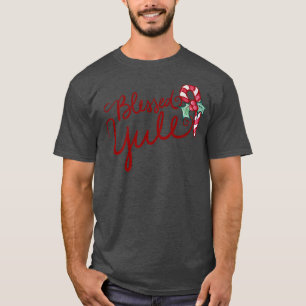 Blessed Yule Candy Cane119 T-Shirt