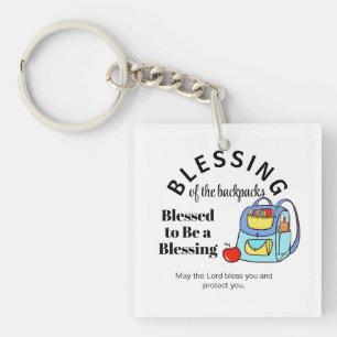 Blessing of the backpacks Blessed to Be a Blessing Key Ring