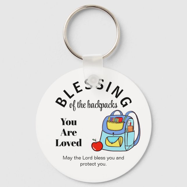 Blessing of the backpacks You Are Loved Key Ring (Front)