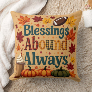 Blessings Abound Always Autumn Design Cushion