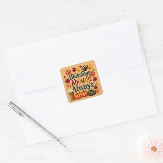 Blessings Abound Always Autumn Design Square Sticker (Envelope)