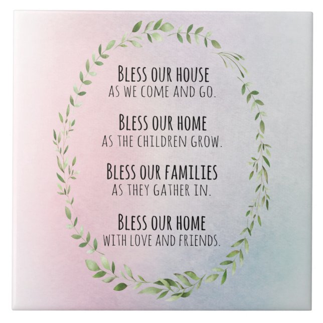 Blessings for your home and family pillar tile (Front)