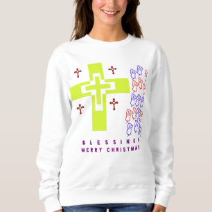 blessings of God Sweatshirt
