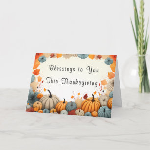 Blessings to You This Thanksgiving Thank You Card