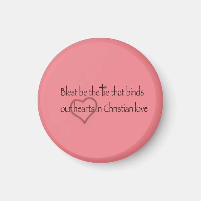 “Blest Be The Tie” Christian Church Hymn Magnet (Front)