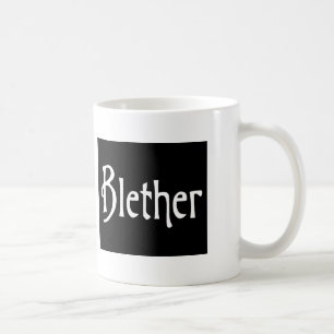 Blether funny Scottish slang banter scots humour Coffee Mug