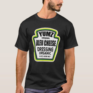 Bleu Cheese Dressing Salad Easy Halloween Group Co T-Shirt
