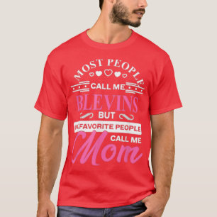 Blevins Gift Name Funny Mothers Day Personalized W T-Shirt