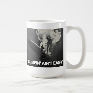Blimpin Coffee Mug
