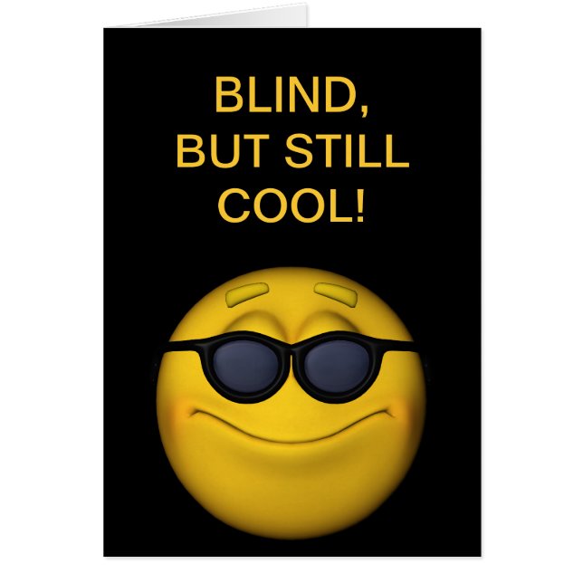 Blind, But Still Cool (Front)