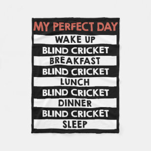 Blind Cricket My Perfect Day Player Day Routine  Fleece Blanket