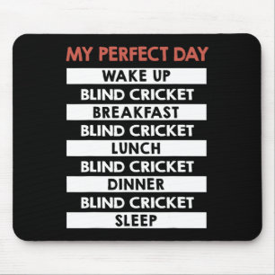 Blind Cricket My Perfect Day Player Day Routine Mouse Mat