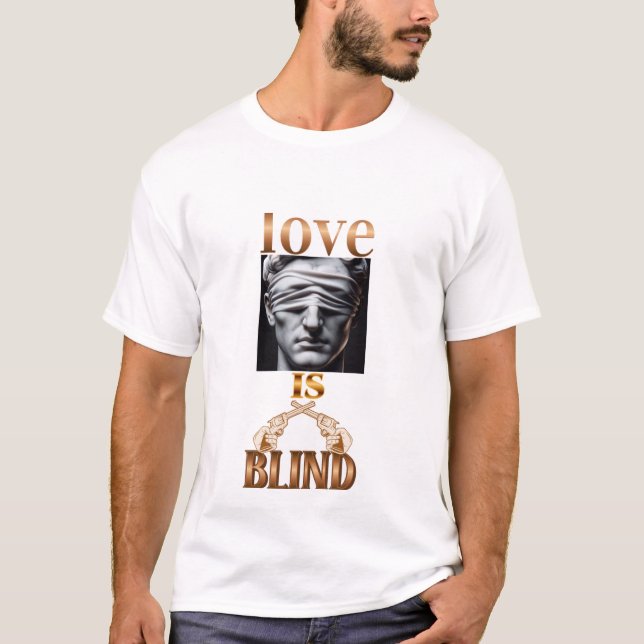 blind love t-shirt lover (Front)