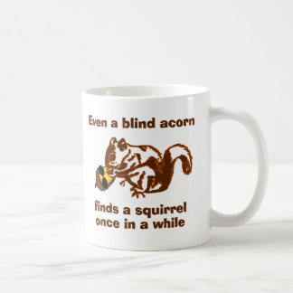 Blind Squirrel mug