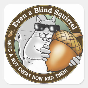 Blind Squirrel Nut Square Sticker