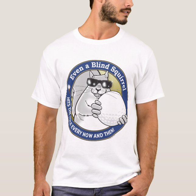 Blind Squirrel T-Shirt (Front)