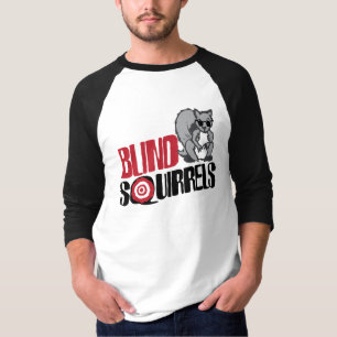 Blind Squirrels T-Shirt