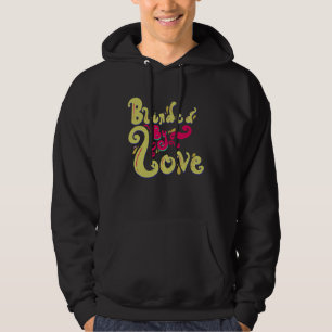 Blinded By Love Cute Romantic Love Women s Hoodie