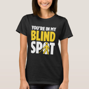 Blindness For Blind People Blind Person Braille Re T-Shirt