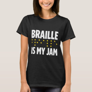 Blindness For Blind People Blind Person Braille Re T-Shirt