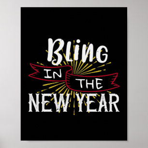 Bling In The New Year Poster
