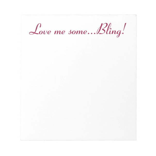 Bling Love Shiny Sparkly Girly Jewellery Jewels Notepad (Front)