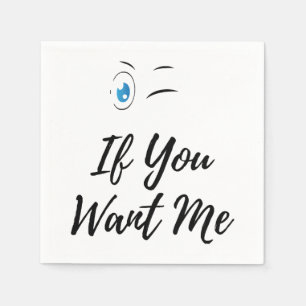 Blink if you want me funny men's  napkin