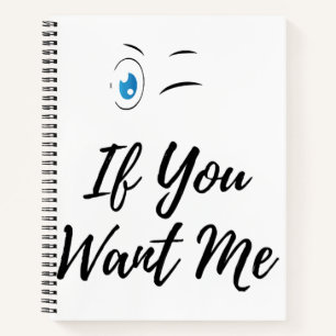 Blink if you want me funny men's notebook