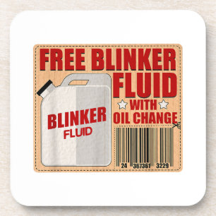 Blinker Fluid Idiot Gag gift shirt for Mechanics i Coaster