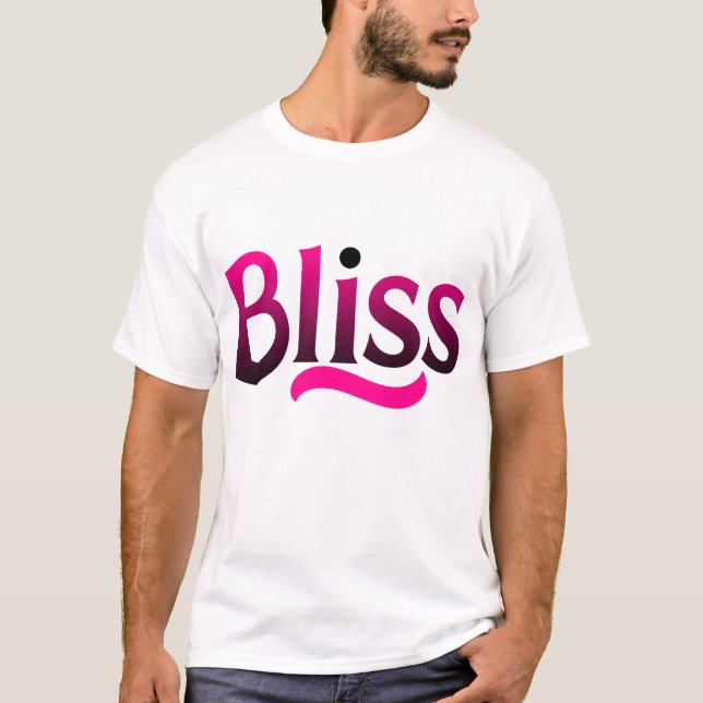 Bliss T-Shirt (Front)