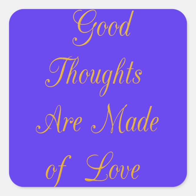 Blissful Reflections: Good Thoughts of Love Square Sticker (Front)