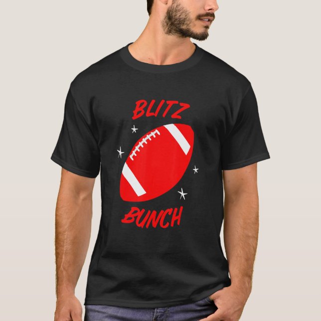 Blitz Bunch Football Player Defensive Lineman Line T-Shirt (Front)