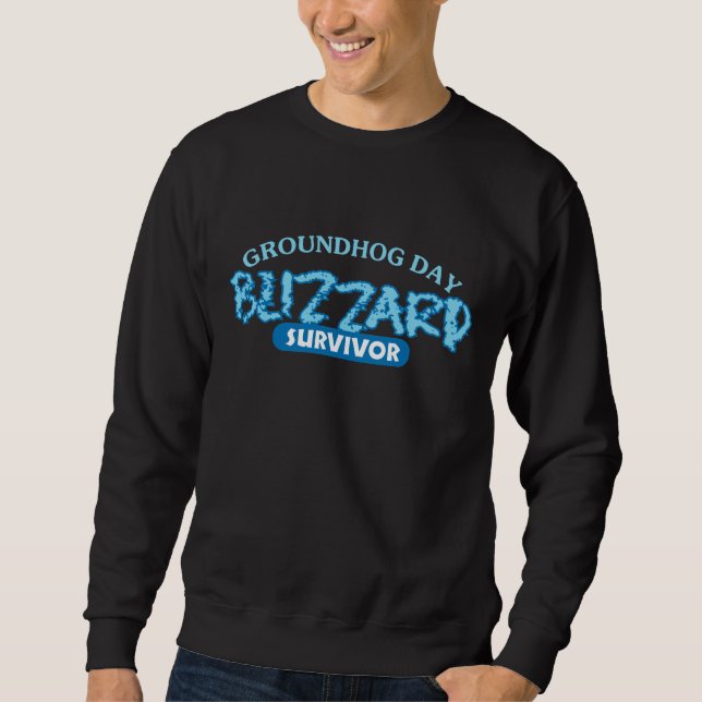 Blizzard Survivor Sweatshirt (Front)