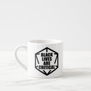 BLM Black Lives are Critical [B&W] Espresso Cup