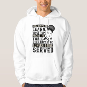 BLM - Get up when no love is served Hoodie