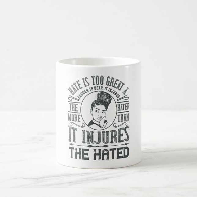 BLM - Hate is too great a burden to bear Coffee Mug (Center)