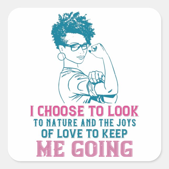 BLM - Love And Nature Keep Me Going Square Sticker (Front)