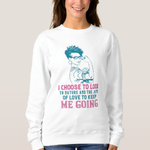 BLM - Love And Nature Keep Me Going Sweatshirt