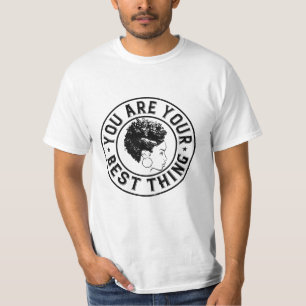 BLM - You are your best thing T-Shirt