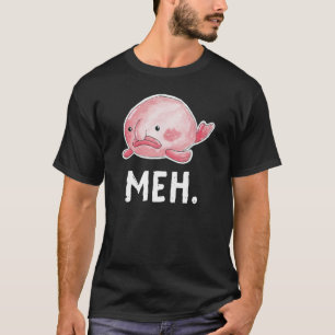 Blob Fish Meh. Ugly Sad Watercolor Cute T-Shirt